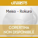 Meiso - Rokuro cd