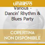 Various - Dancin' Rhythm & Blues Party cd