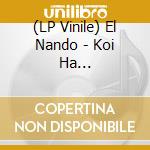 (LP Vinile) El Nando - Koi Ha Umuumu/Katte Na Onegai vinile