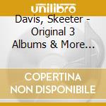 Davis, Skeeter - Original 3 Albums & More (2 Cd) cd