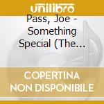 Pass, Joe - Something Special (The 1962 Sessions) (2 Cd) cd