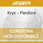 Kryz - Pandora cd