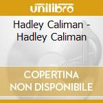 Hadley Caliman - Hadley Caliman cd musicale di Hadley Caliman