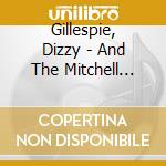 Gillespie, Dizzy - And The Mitchell Ruff Duo cd