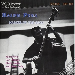 Ralph Pena - Master Of The Bass cd musicale di Ralph Pena