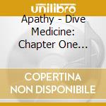 Apathy - Dive Medicine: Chapter One (Instrumental Project) cd
