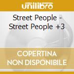 Street People - Street People +3 cd