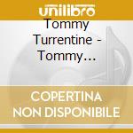 Tommy Turrentine - Tommy Turrentine cd