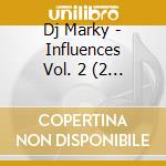 Dj Marky - Influences Vol. 2 (2 Cd) cd