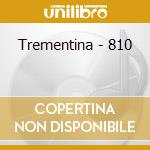 Trementina - 810 cd