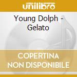 Young Dolph - Gelato cd