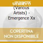 (Various Artists) - Emergence Xx cd
