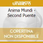 Anima Mundi - Second Puente cd