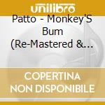 Patto - Monkey'S Bum (Re-Mastered & Expanded Edition) cd