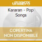 Kararan - Pop Songs cd