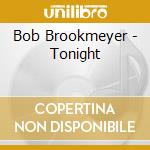 Bob Brookmeyer - Tonight cd