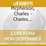 Mcpherson, Charles - Charles Mcpherson cd