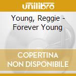 Young, Reggie - Forever Young cd
