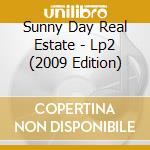 Sunny Day Real Estate - Lp2 (2009 Edition) cd