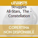 Struggles All-Stars, The - Constellation cd