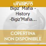 Bigiz' Mafia - History -Bigiz'Mafia 2002-2017-(Mixed By Dj Sprout) cd