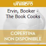 Ervin, Booker - The Book Cooks cd