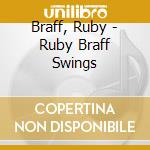 Braff, Ruby - Ruby Braff Swings cd