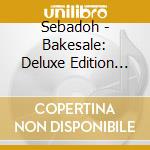 Sebadoh - Bakesale: Deluxe Edition (2 Cd) cd