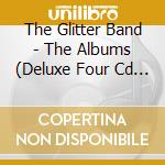 The Glitter Band - The Albums (Deluxe Four Cd Boxset) cd