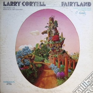 Larry Coryell - Fairyland cd musicale di Larry Coryell