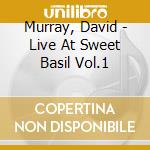 Murray, David - Live At Sweet Basil Vol.1 cd