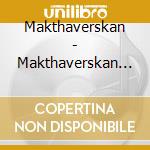 Makthaverskan - Makthaverskan 3 cd
