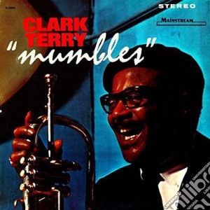 Clark Terry - Mumbles cd musicale di Clark Terry
