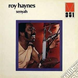Roy Haynes - Senyah cd musicale di Roy Haynes