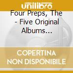 Four Preps, The - Five Original Albums 1958-1962 (2 Cd) cd