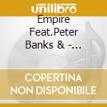 Empire Feat.Peter Banks & - The Complete Recordings (3 Cd) cd