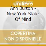 Ann Burton - New York State Of Mind cd