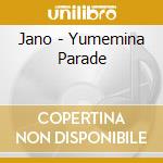 Jano - Yumemina Parade cd