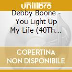Debby Boone - You Light Up My Life (40Th Anniversary Expanded Edition) cd