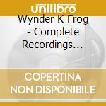 Wynder K Frog - Complete Recordings 1966-1970 (3 Cd) cd musicale