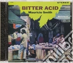 Mauricio Smith - Bitther Acid cd