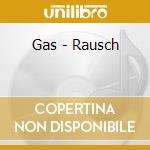 Gas - Rausch cd