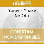 Yamy - Yoake No Oto cd