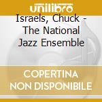 Israels, Chuck - The National Jazz Ensemble cd