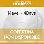 Mavel - 4Days cd