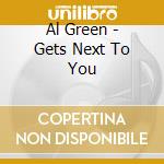 Al Green - Gets Next To You cd