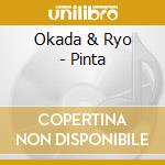 Okada & Ryo - Pinta cd
