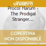 Procol Harum - The Prodigal Stranger (Re-Mastered And Expanded Edition) cd