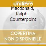 Macdonald, Ralph - Counterpoint cd