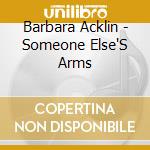 Barbara Acklin - Someone Else'S Arms cd